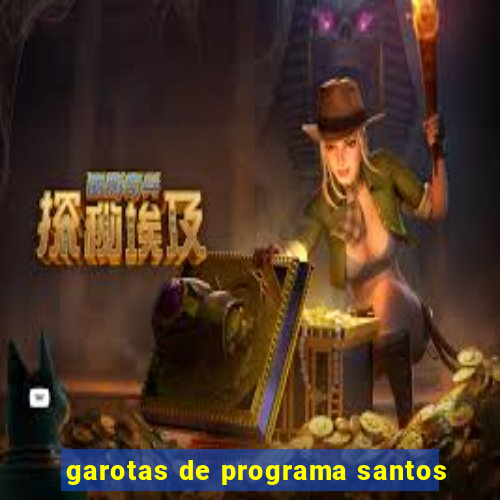 garotas de programa santos